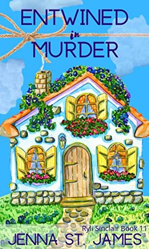 Entwined in Murder (A Ryli Sinclair Mystery Book 11)