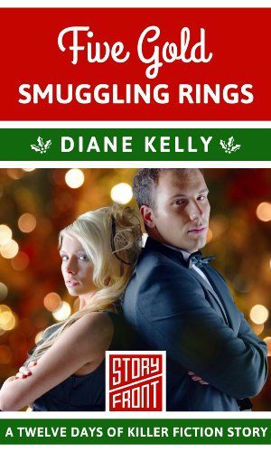 Five Gold Smuggling Rings (A Short Story) (12 Days of Christmas Book 5)