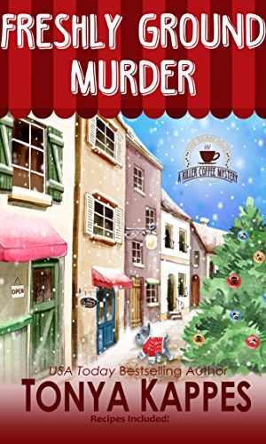 Freshly Ground Murder: A Dog Cozy Mystery (A Killer Coffee Mystery Series Book Three)