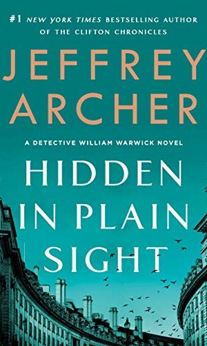 Hidden in Plain Sight: A Detective William Warwick Novel (William Warwick Novels Book 2)