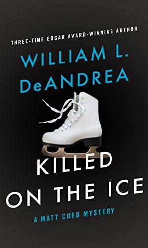 Killed on the Ice (The Matt Cobb Mysteries Book 4)