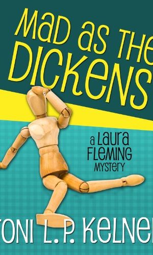Mad as the Dickens (A Laura Fleming Mystery Book 7)