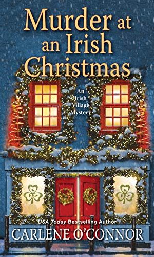 Murder at an Irish Christmas (An Irish Village Mystery Book 6)