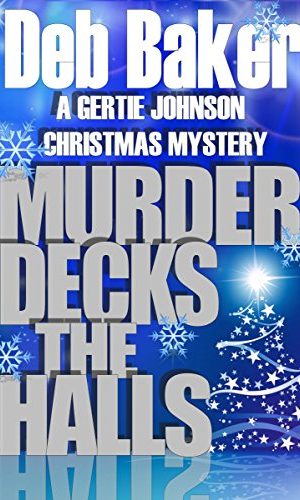 Murder Decks the Halls: Yooper Christmas Short