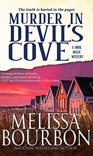 Murder in Devil’s Cove: A traditional mystery with cozy elements (A Book Magic Mystery 1)