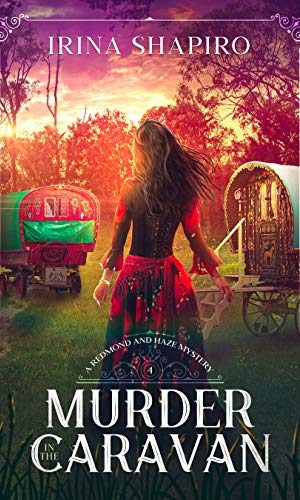 Murder in the Caravan: A Redmond and Haze Mystery Book 4 (Redmond and Haze Mysteries)