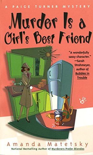 Murder is a Girl’s Best Friend (Paige Turner Mystery Book 2)
