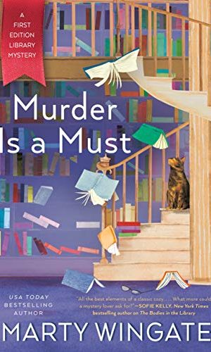 Murder Is a Must (A First Edition Library Mystery Book 2)