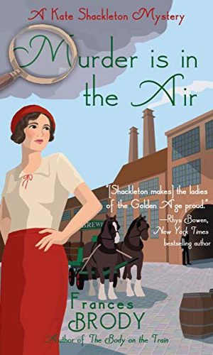 Murder is in the Air: A Kate Shackleton Mystery