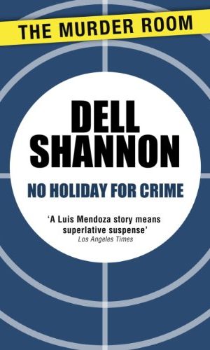 No Holiday for Crime