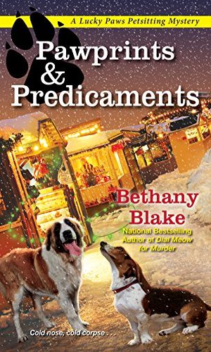 Pawprints & Predicaments (Lucky Paws Petsitting Mystery Book 3)