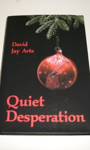 Quiet Desperation