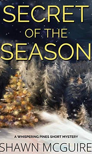 Secret of the Season: A Whispering Pines Short Mystery (Whispering Pines Short Mysteries)