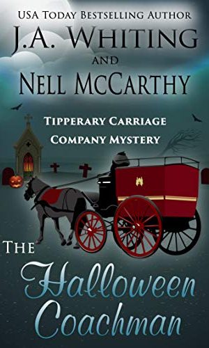The Halloween Coachman (Tipperary Carriage Company Mystery Book 3)