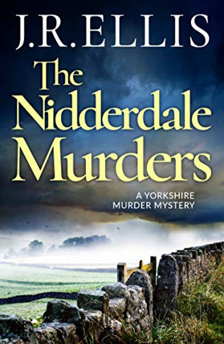 The Nidderdale Murders A Yorkshire Murder Mystery Book 5 Cozy Mystery Book