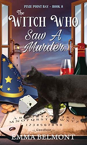 The Witch Who Saw a Murder (Pixie Point Bay Book 8): A Cozy Witch Mystery