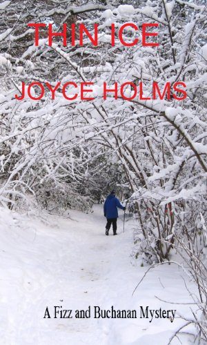 Thin Ice (The Fizz and Buchanan Mysteries Book 4)