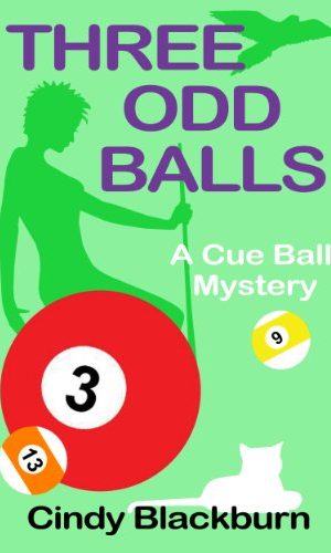 Three Odd Balls (Cue Ball Mysteries Book 3)