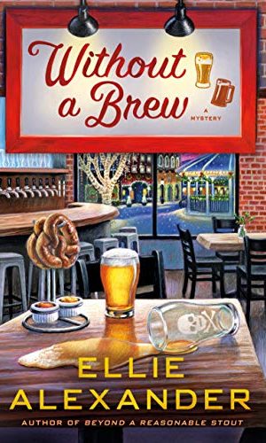 Without a Brew: A Sloan Krause Mystery