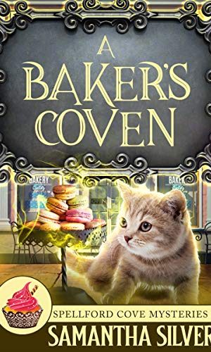 A Baker’s Coven (Spellford Cove Mystery Book 3)