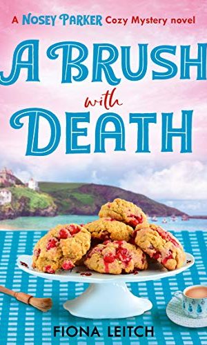 A Brush with Death (A Nosey Parker Cosy Mystery, Book 2)