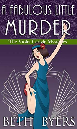 A Fabulous Little Murder: A Violet Carlyle Historical Mystery (The Violet Carlyle Mysteries Book 29)