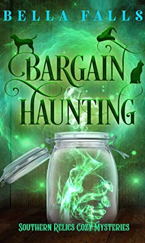 Bargain Haunting (Southern Relics Cozy Mysteries Book 5)