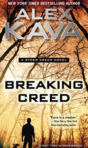 Breaking Creed (A Ryder Creed Novel Book 1)