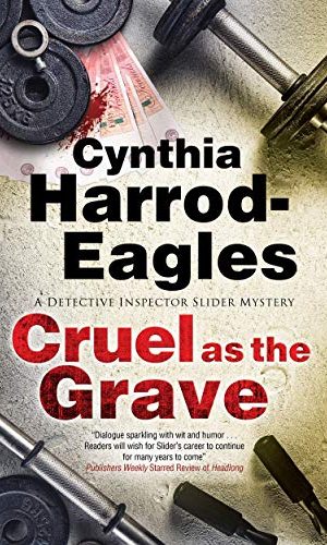Cruel as the Grave (A Bill Slider Mystery Book 22)