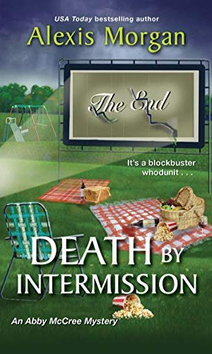 Death by Intermission (An Abby McCree Mystery Book 4)