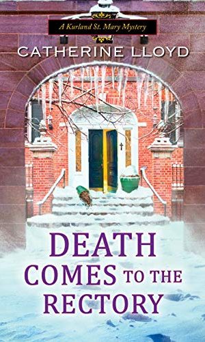 Death Comes to the Rectory (A Kurland St. Mary Mystery Book 8)