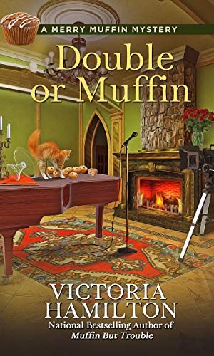 Double or Muffin (A Merry Muffin Mystery Book 7)