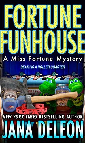 Fortune Funhouse (Miss Fortune Mysteries Book 19)