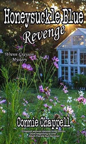 Honeysuckle Blue Revenge (Wrenn Grayson Mystery Book 4)