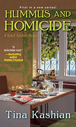 Hummus and Homicide (A Kebab Kitchen Mystery Book 1)