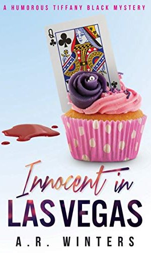 Innocent in Las Vegas: A Humorous Tiffany Black Mystery (Tiffany Black Mysteries Book 1)