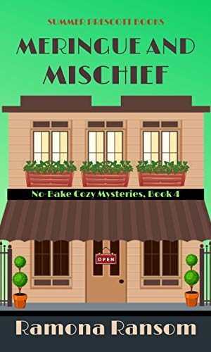 Meringue and Mischief (No-Bake Cozy Mysteries Book 4)