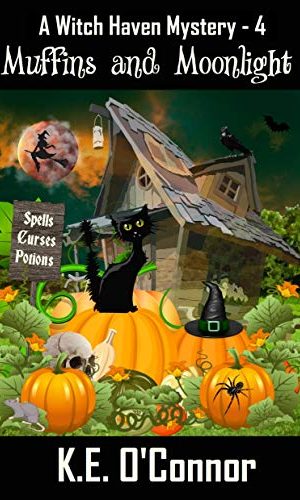 Muffins and Moonlight (Witch Haven Mystery – a fun cozy witch paranormal mystery Book 4)