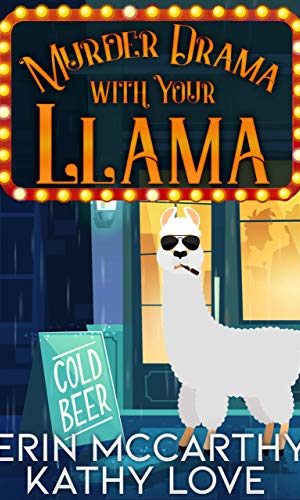 Murder Drama With Your Llama (Friendship Harbor Mysteries Book 1)