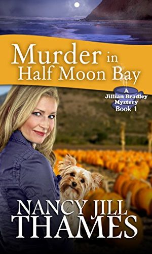 Murder in Half Moon Bay: A Jillian Bradley Mystery Book 1: (Jillian Bradley Christian Cozy with Suspense Mysteries Series Book 1)