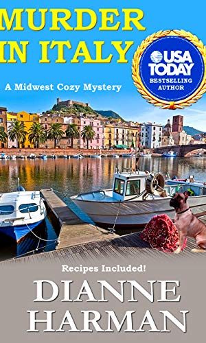 Murder in Italy: Midwest Cozy Mystery Series