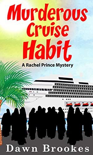 Murderous Cruise Habit (A Rachel Prince Mystery Book 6)