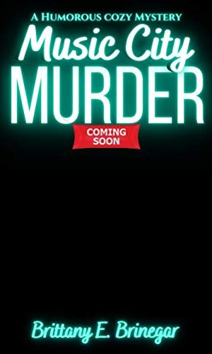 Music City Murder: A Humorous Cozy Mystery (Hollywood Whodunit Book 3)