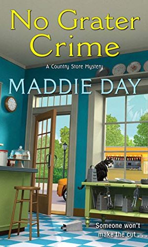 No Grater Crime (A Country Store Mystery Book 9)