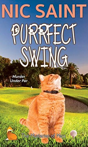 Purrfect Swing (The Mysteries of Max Book 34)
