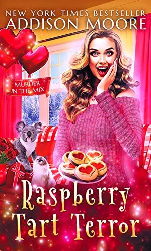 Raspberry Tart Terror : Cozy Mystery (MURDER IN THE MIX Book 30)
