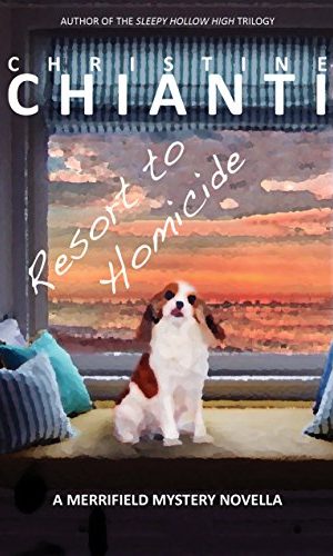 Resort to Homicide: A Merrifield Mystery Novella (Merrifield Mysteries Book 1)