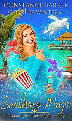 Seashore Magic (A Nautical Seascape Mystery Series Book 1)