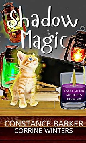 Shadow Magic (Tabby Kitten Mystery Book 6)