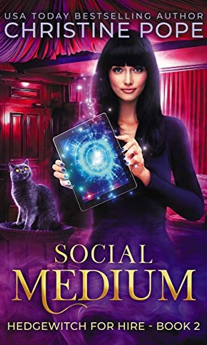 Social Medium (Hedgewitch for Hire Book 2)